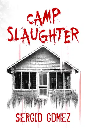 Camp Slaughter (Slaughter Books Book 1) poster