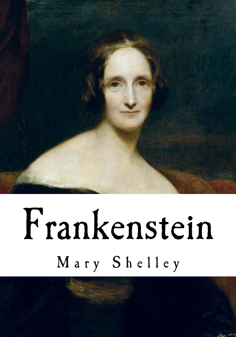 Frankenstein: The Modern Prometheus (Classic Gothic Horror) poster