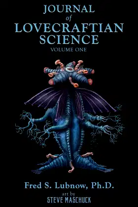Journal of Loveceraftian Science, Volume 1 poster