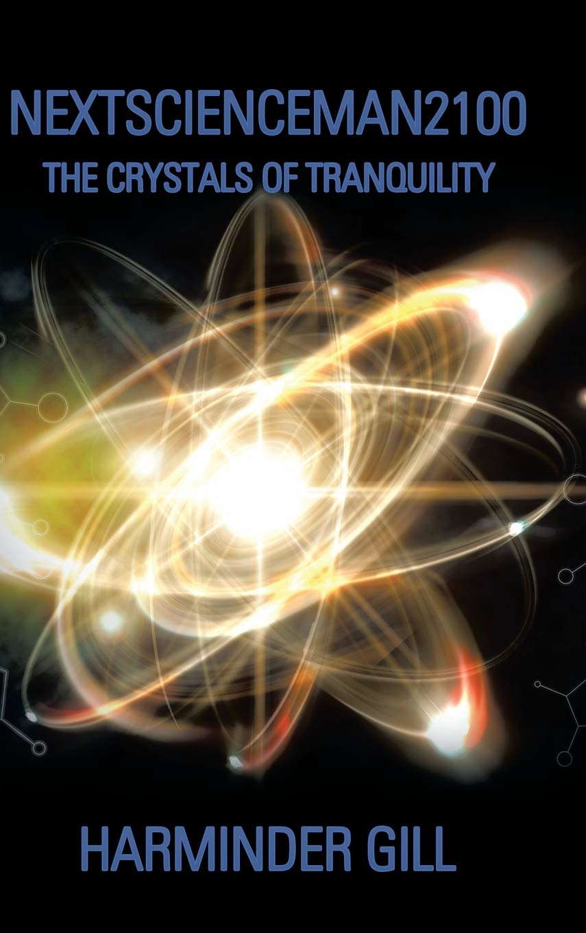 Nextscienceman2100: The Crystals of Tranquility poster