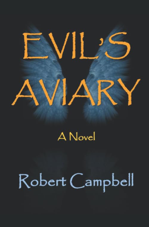 Evil's Aviary: A Novel poster