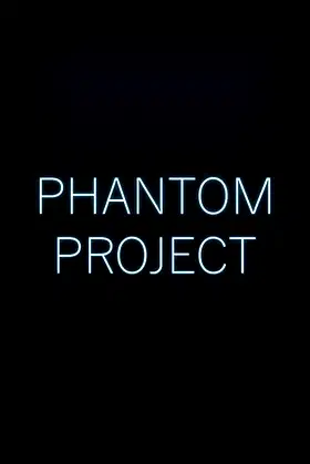 Phantom Project poster