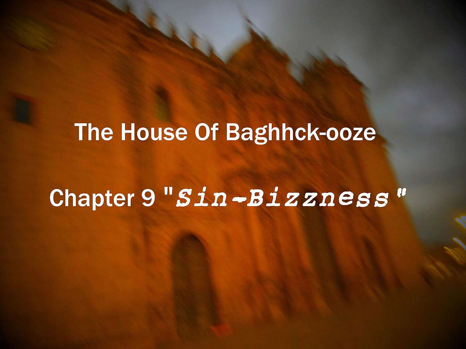 The House of Bacchuss Chapter 9 Sin-Bizzness poster