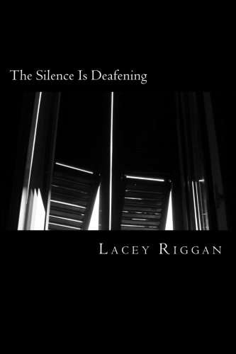 The Silence Is Deafening poster