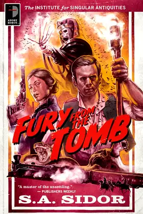 Fury From the Tomb: The Institute for Singular Antiquities Book I poster