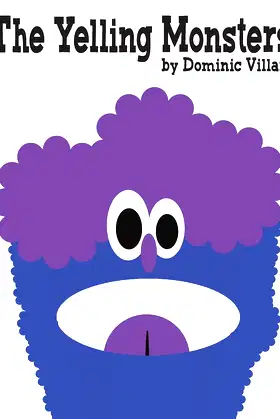 The Yelling Monsters (The Learning Monsters) poster