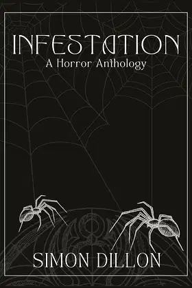 Infestation: A Horror Anthology poster