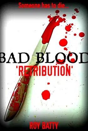 Bad Blood: Retribution poster