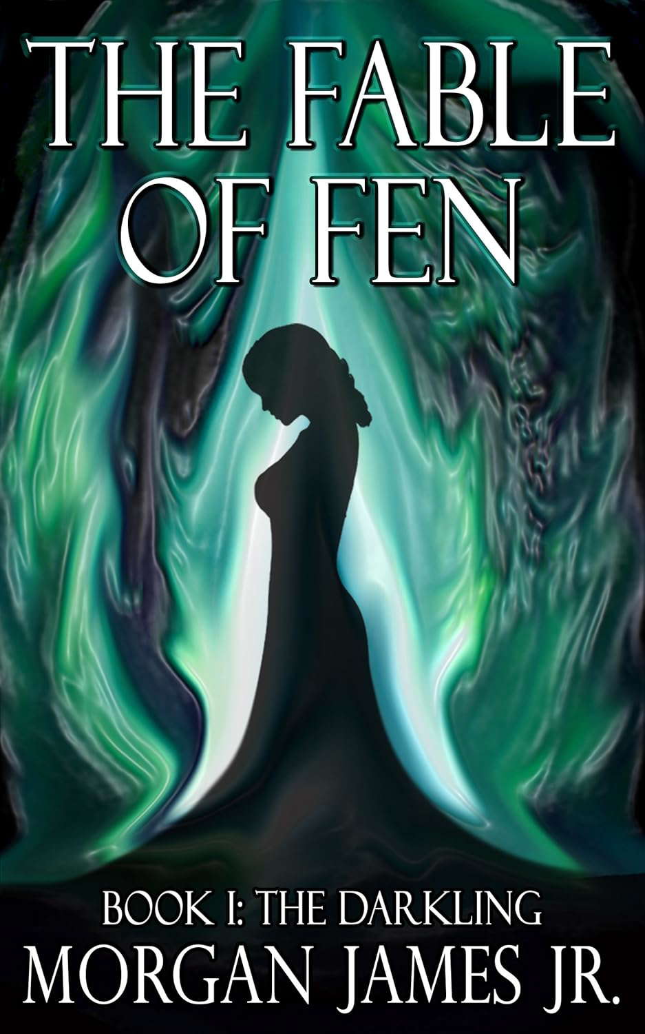 The Fable of Fen - Book I: The Darkling poster