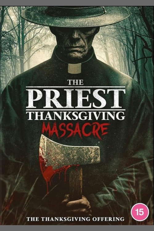 The Priest - Thanksgiving Massacre poster