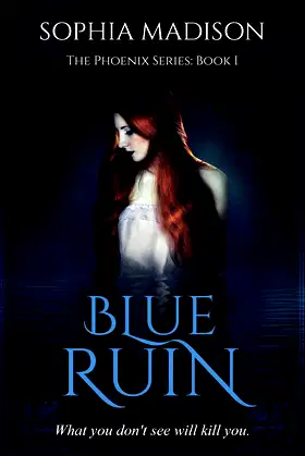 Blue Ruin (The Phoenix Series) poster