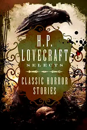 H.P. Lovecraft Selects: Classic Horror Stories poster