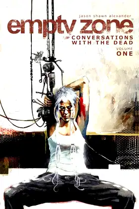 Empty Zone Volume 1: Conversations With the Dead poster