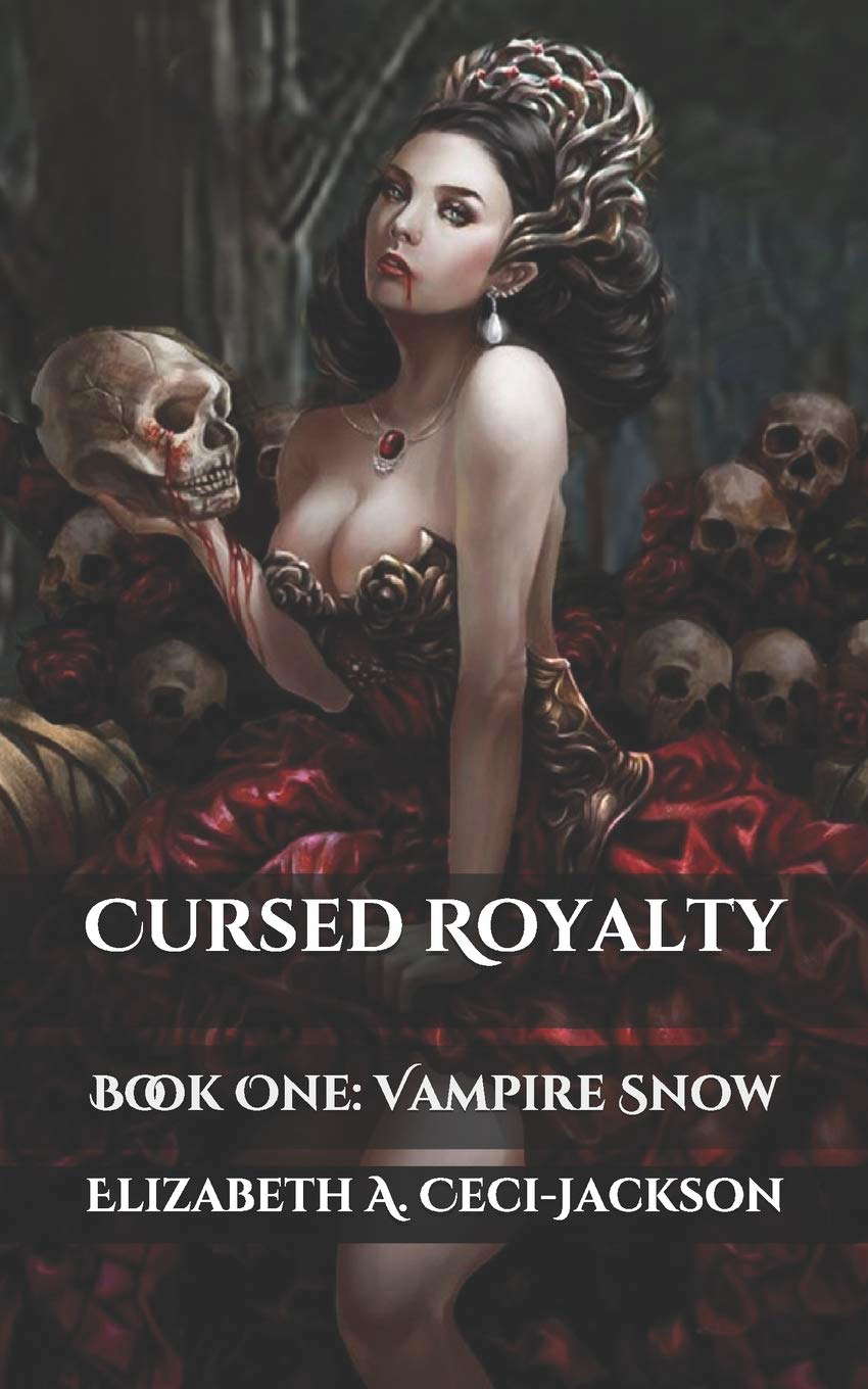 Cursed Royalty: Book One: Vampire Snow poster
