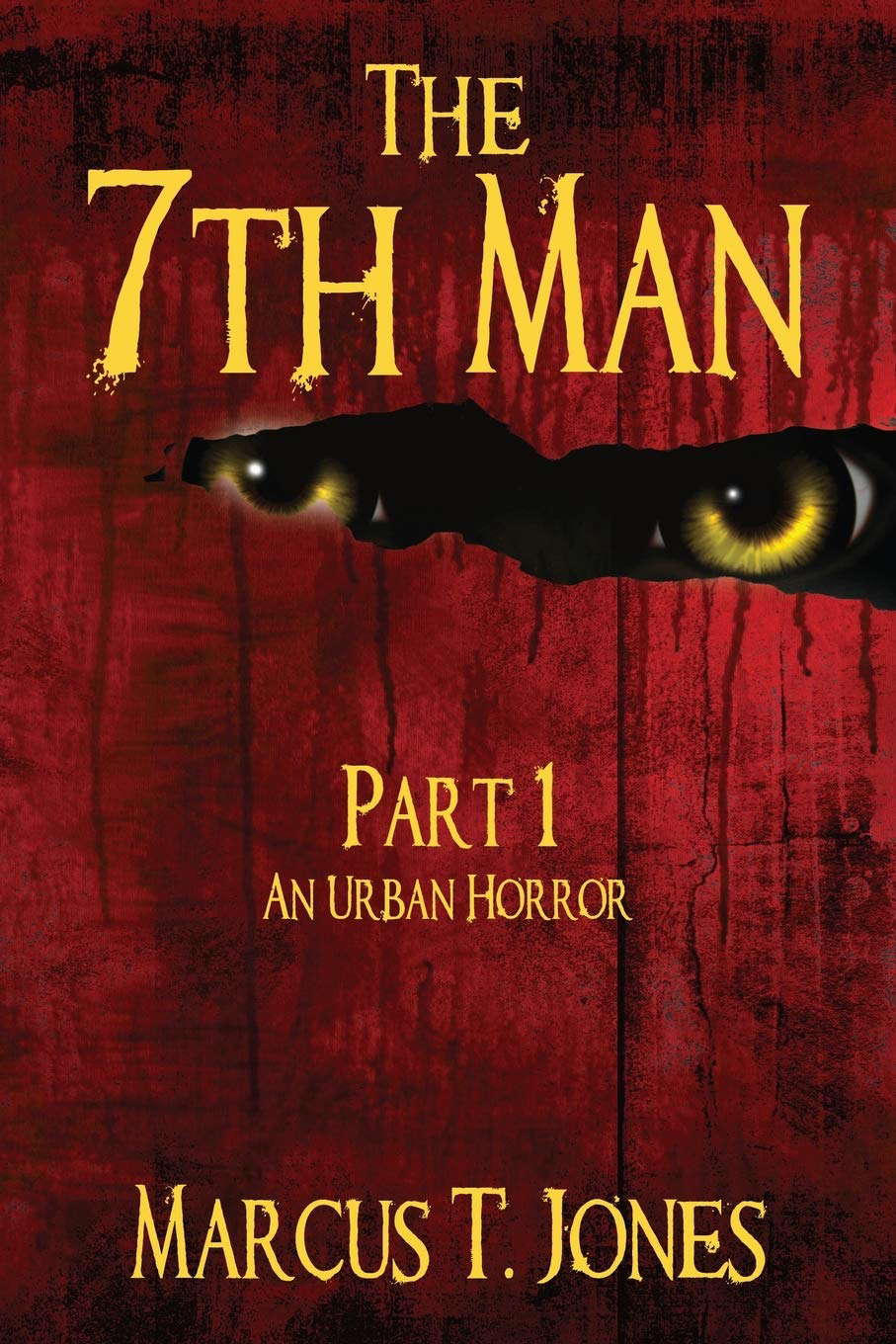 The 7th Man: An Urban Horror (Part One) poster