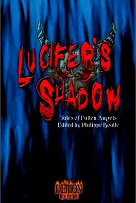 Lucifer's Shadow: Tales of Fallen Angels (Demon the Fallen) poster