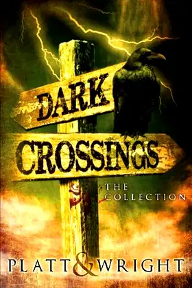 Dark Crossings: The Collection poster