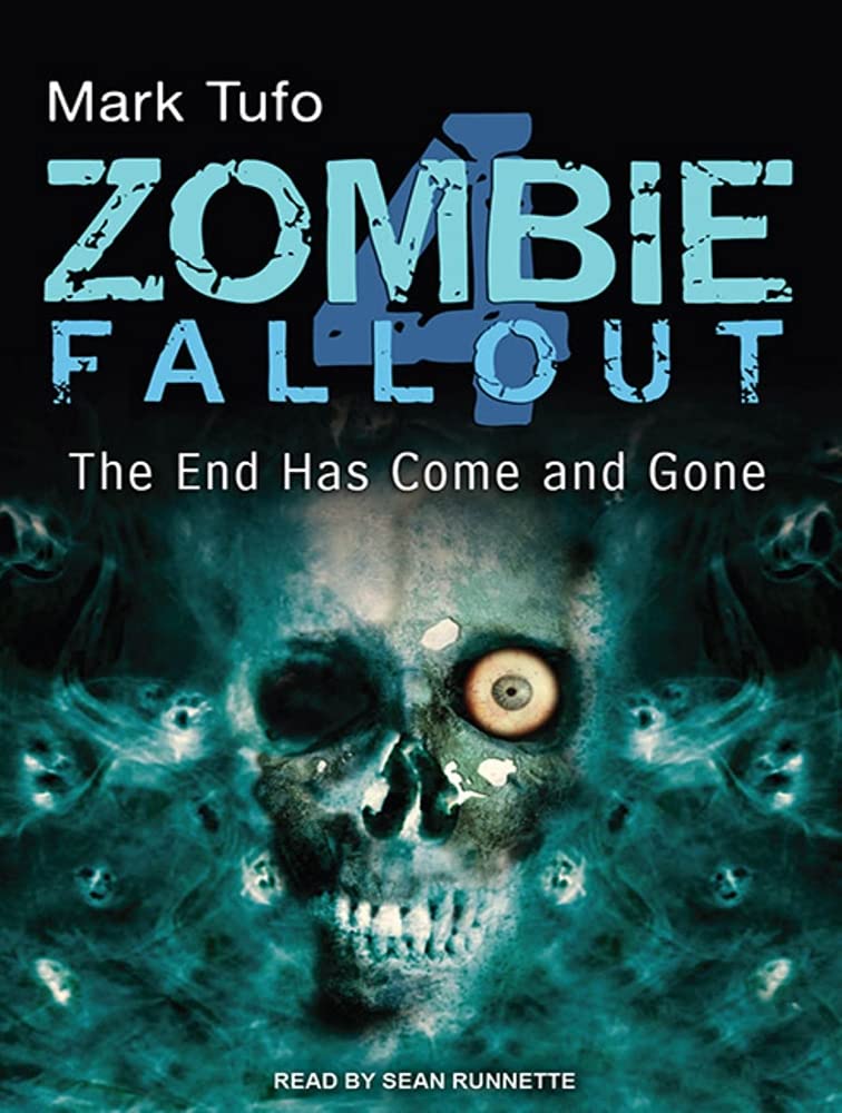 Zombie Fallout: The End Has Come and Gone poster
