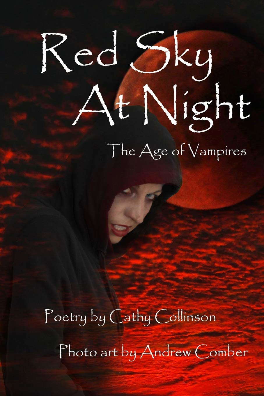 Red Sky At Night: The Age of Vampires poster