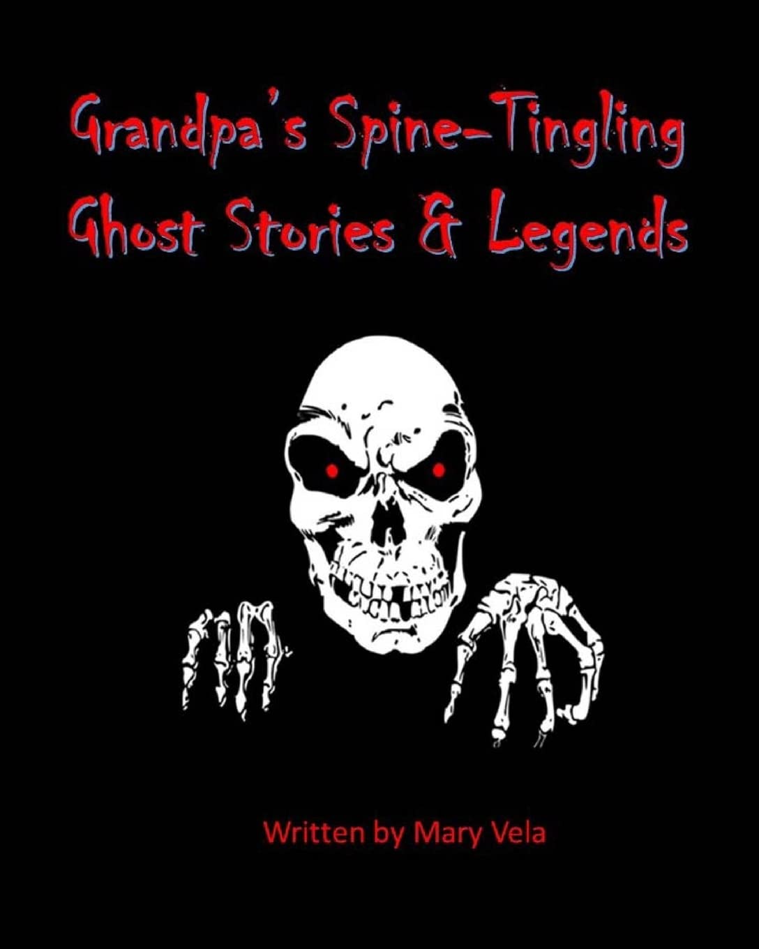 Grandpa's Spine-Tingling Ghost Stories & Legends poster