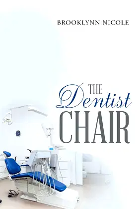 The Dentist Chair poster