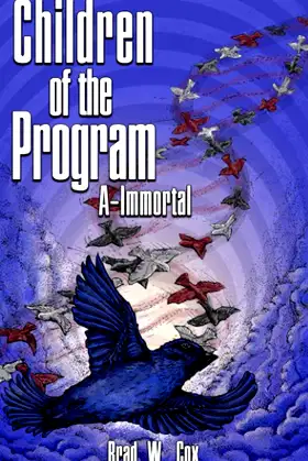 Children of the Program: A-Immortal poster