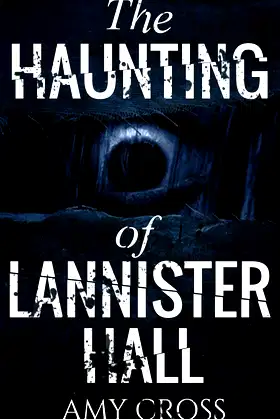 The Haunting of Lannister Hall poster
