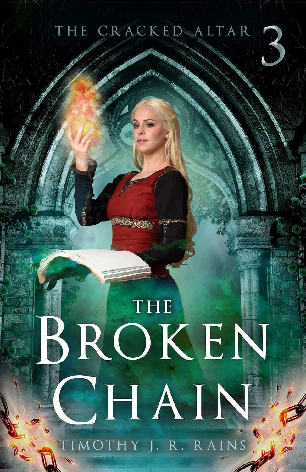 The Broken Chain: The Cracked Altar Book 3 poster