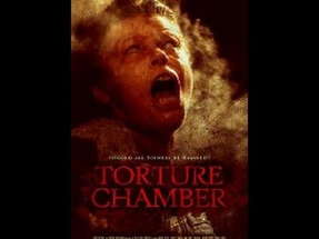 TORTURE CHAMBER - (Official Trailer) poster