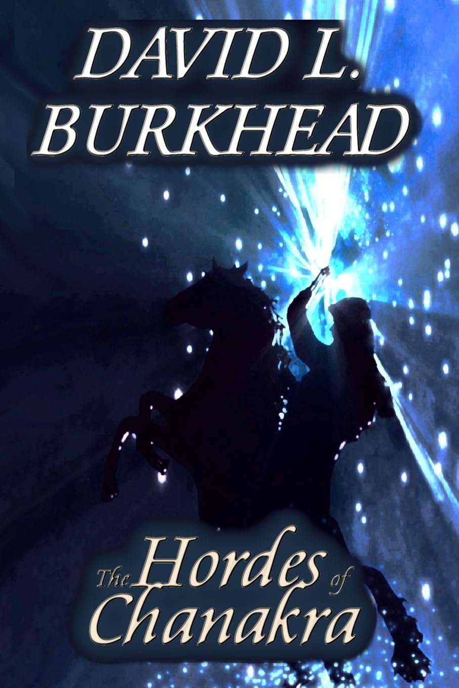 The Hordes of Chanakra (Knights of Aerioch) poster