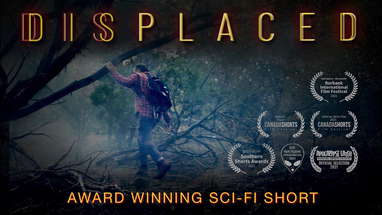 DISPLACED - Sci-Fi Short by Carl Thiel poster