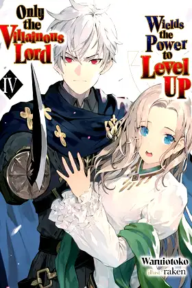 Only the Villainous Lord Wields the Power to Level Up: Volume 4 poster
