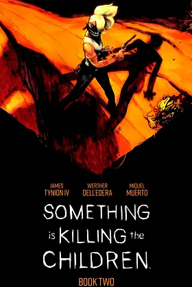 Something is Killing the Children Book Two Deluxe Edition poster