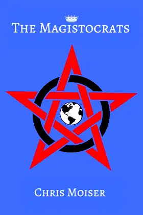 The Magistocrats poster
