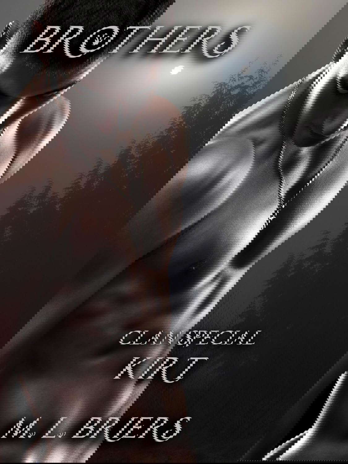 Brothers- Clan Special- Kirt (Book Three) poster