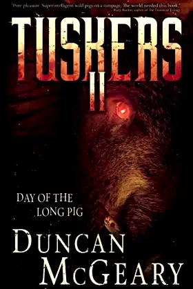 Tuskers II: Day of the Long Pig poster