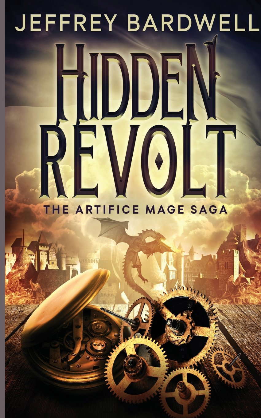 Hidden Revolt (The Artifice Mage Saga) poster