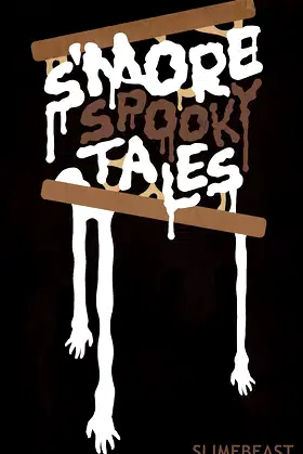 S'More Spooky Tales: Brand-New Scary Campfire Stories! (Too Spooky Tales) poster