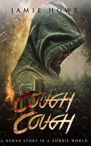 Cough Cough: A Human Story in a Zombie World poster