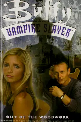 Buffy the Vampire Slayer: Out of the Woodwork poster