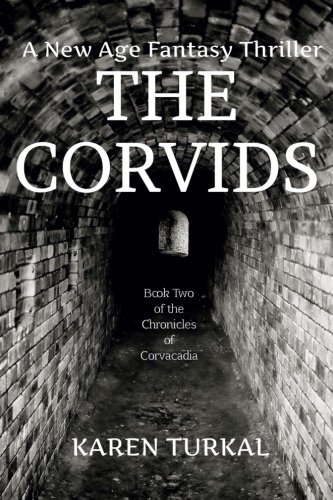 The Corvids (Book Two of the Chronicles of Corvacadia) poster