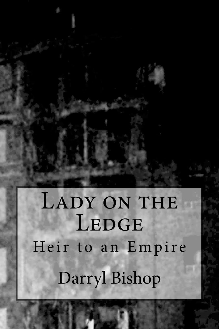 Lady on the Ledge: Heir to an Empire poster