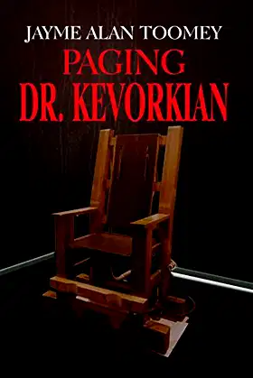 Paging Dr. Kevorkian poster