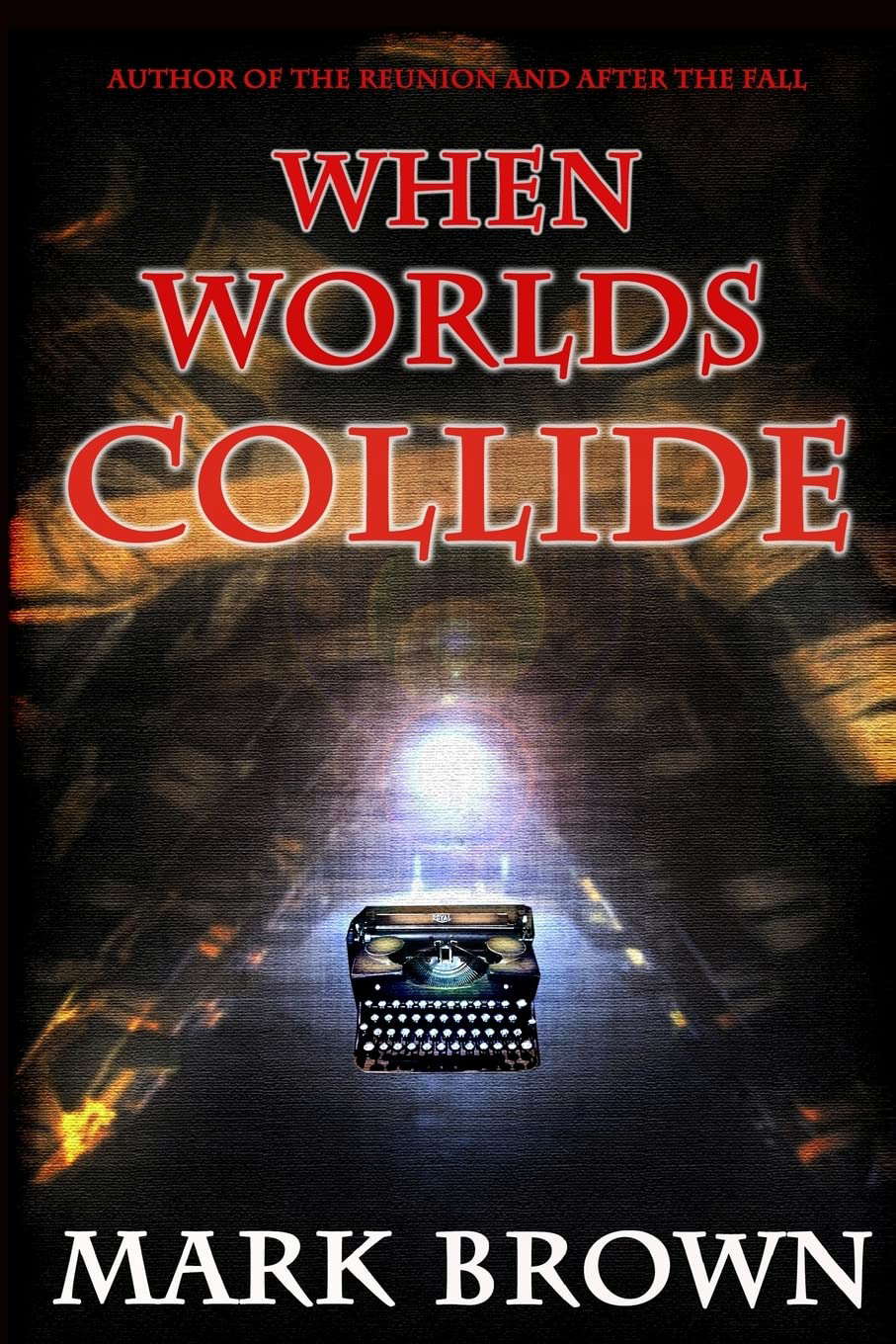 When Worlds Collide poster
