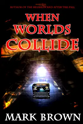 When Worlds Collide poster