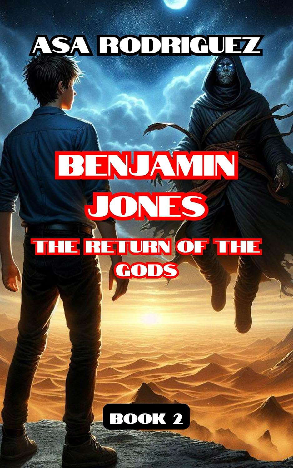 The Return of The Gods (BENJAMIN JONES Book 2) poster