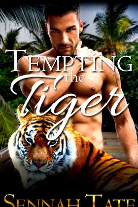 Tempting the Tiger (Palm Haven Shifters Book 1) poster