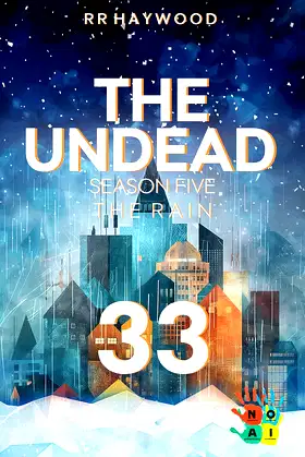 The Undead 33. One True Race: Season Five. The Rain poster