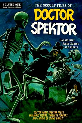 The Occult Files of Doctor Spektor Archives Volume 1 poster