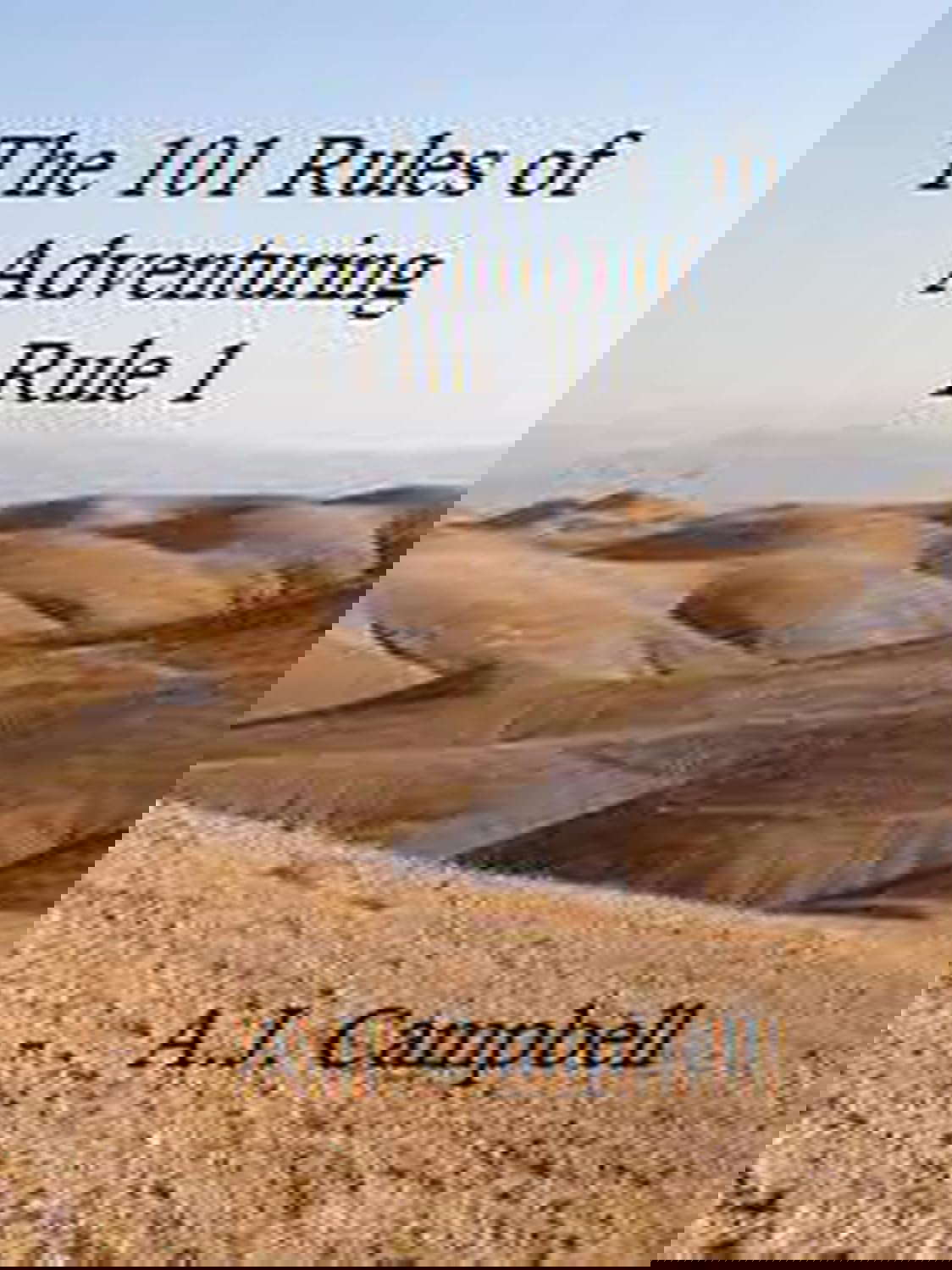 The 101 Rules of Adventuring- Rule 1 poster